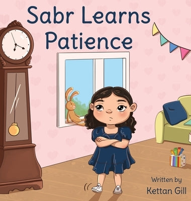 Sabr Learns Patience by Gill, Kettan