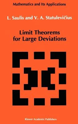 Limit Theorems for Large Deviations by Saulis, L.