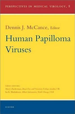 Human Papilloma Viruses: Volume 8 by McCance, D. J.