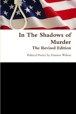 In The Shadows of Murder The Revised Edition by Wilson, Damion
