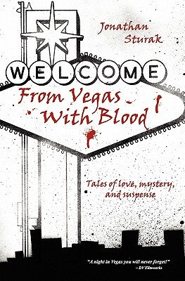 From Vegas with Blood by Sturak, Jonathan