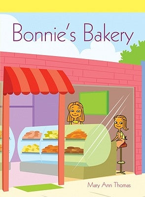Bonnie's Bakery by Thomas, Mary Ann
