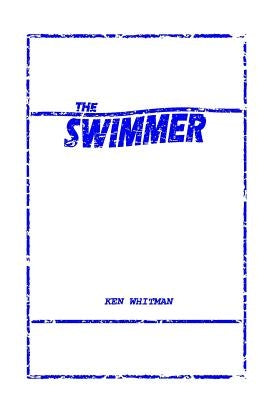 The Swimmer by Whitman, Ken