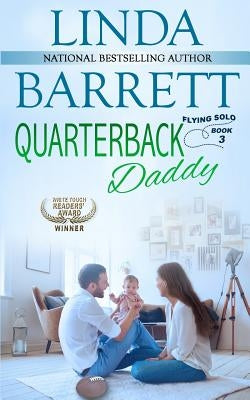 Quarterback Daddy by Barrett, Linda
