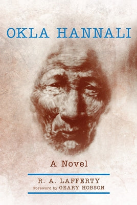 Okla Hannali by Lafferty, R. a.