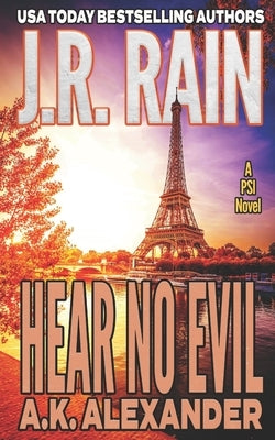 Hear No Evil by Alexander, A. K.
