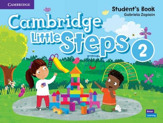 Cambridge Little Steps Level 2 Student's Book by Zapiain, Gabriela