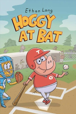 Hoggy at Bat by Long, Ethan