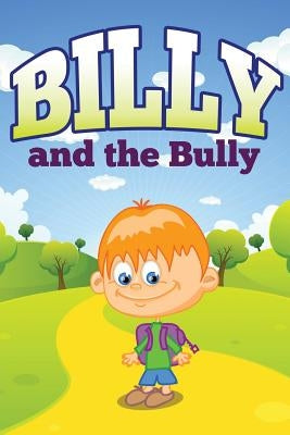 Billy and the Bully by Kids, Jupiter