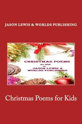 Christmas Poems for Kids by Shop, Worlds