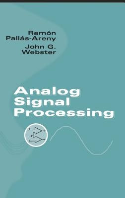 Analog Signal Processing by Pallás-Areny, Ramón
