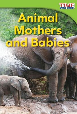 Animal Mothers and Babies by Herweck Rice, Dona