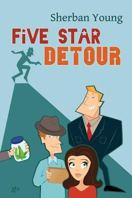 Five Star Detour by Young, Sherban