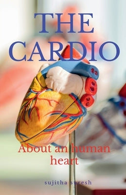 The Cardio by Suresh, Sujitha