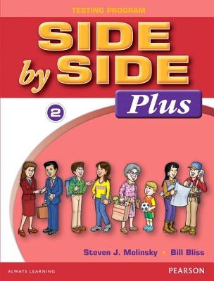 Side by Side Plus Test Package 2 by Bliss, Bill J.