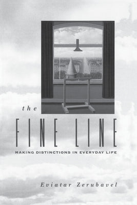 The Fine Line by Zerubavel, Eviatar