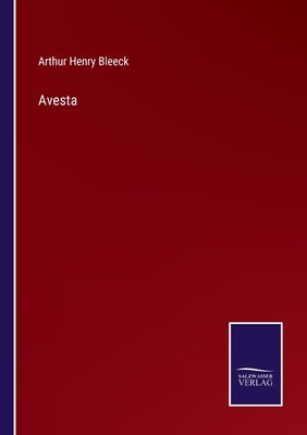 Avesta by Bleeck, Arthur Henry