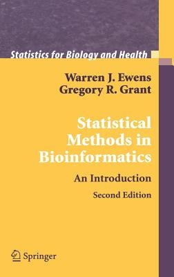 Statistical Methods in Bioinformatics: An Introduction by Ewens, Warren J.