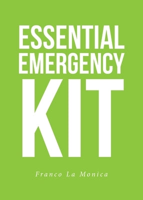 Essential Emergency Kit by La Monica, Franco