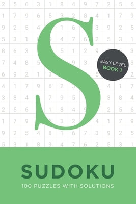 Sudoku 100 Puzzles with Solutions. Easy Level Book 1 by Bird, Tim