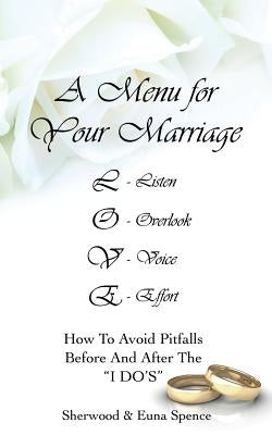 A Menu for Your Marriage by Spence, Sherwood &. Euna