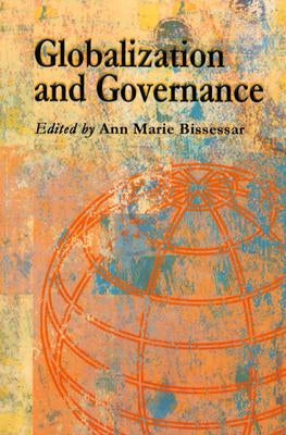 Globalization and Governance: Essays on the Challenges for Small States by Bissessar, Ann Marie
