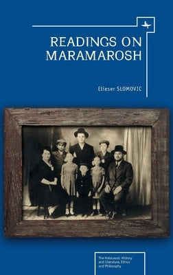 Readings on Maramarosh by Slomovic, Elieser
