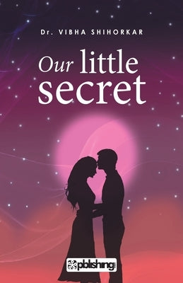 Our Little Secret by Unknown