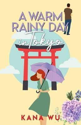 A Warm Rainy Day In Tokyo by Wu, Kana