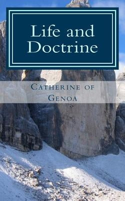 Life and Doctrine by Catherine of Genoa