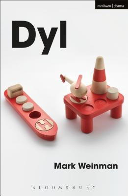 Dyl by Weinman, Mark
