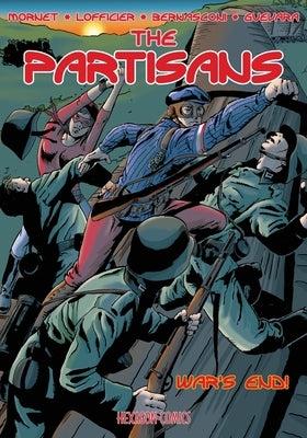 The Partisans #3: War's End by Lofficier, Jean-Marc