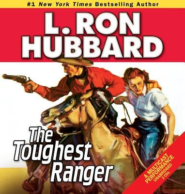 The Toughest Ranger by Hubbard, L. Ron