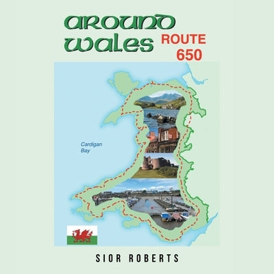 Around Wales by Roberts, Sior