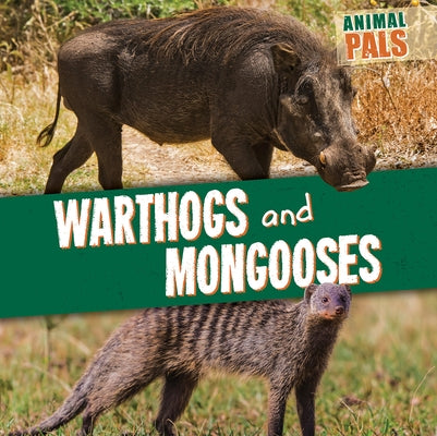 Warthogs and Mongooses by Levy, Janey