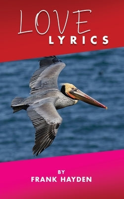 Love, Lyrics by Hayden, Frank