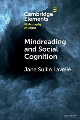 Mindreading and Social Cognition by Lavelle, Jane Suilin