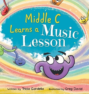 Middle C Learns a Music Lesson by Gardella, Tricia