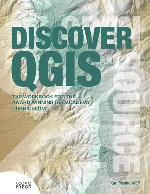 Discover Qgis by Menke, Kurt