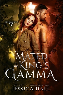 Mated To The King's Gamma: dark page edition by Hall, Jessica