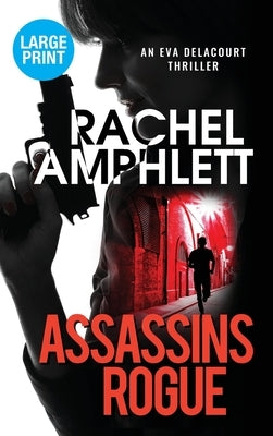 Assassins Rogue by Amphlett, Rachel