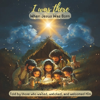 I Was There - When Jesus Was Born: A candy cane look close, you'll see, a shepherd's staff for you and me. The white means pure, the red His love, a g by Andrus, Claudia Fabiola