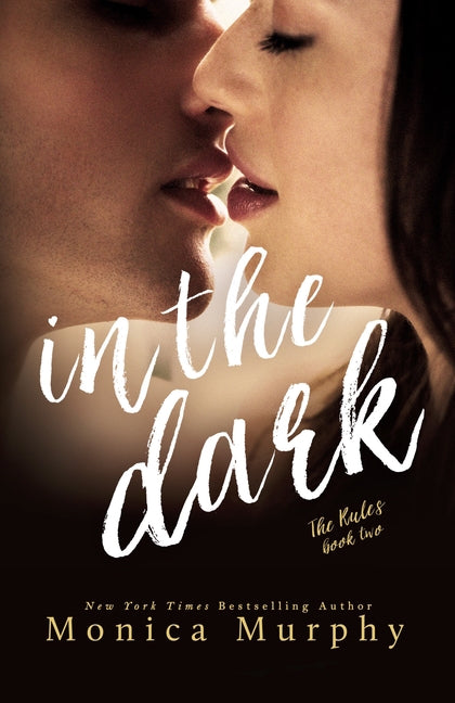 In the Dark by Murphy, Monica