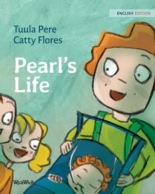 Pearl's Life by Pere, Tuula
