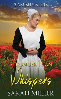 Stronger Than Whispers by Miller, Sarah