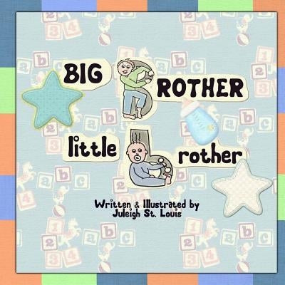 Big Brother, Little Brother by St Louis, Julie