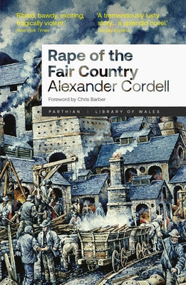 Rape of the Fair Country by Cordell, Alexander