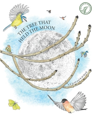 The Tree That Held The Moon by Scott, Abbey K.