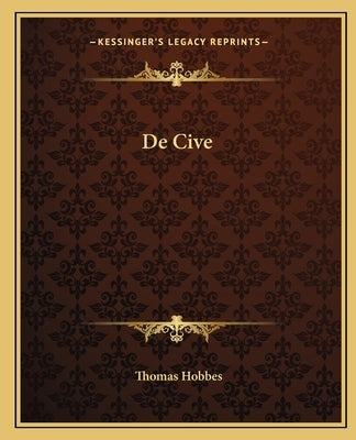 de Cive by Hobbes, Thomas