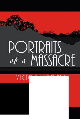 Portraits of a Massacre by Conlu, Victoria
